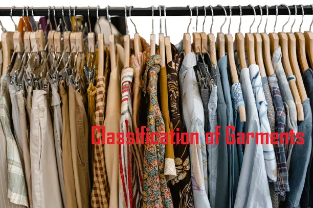 What Is Garment Classification Of Garments