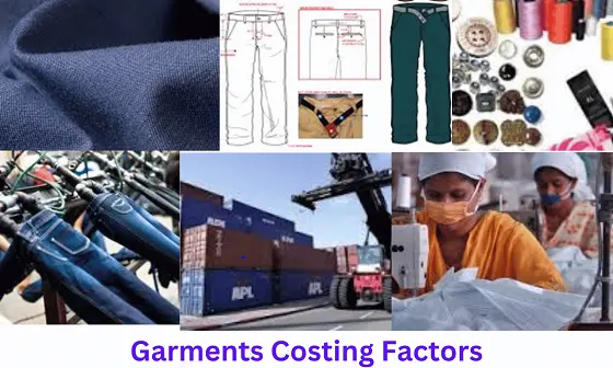 Garments Costing Factors In the Apparel Industry