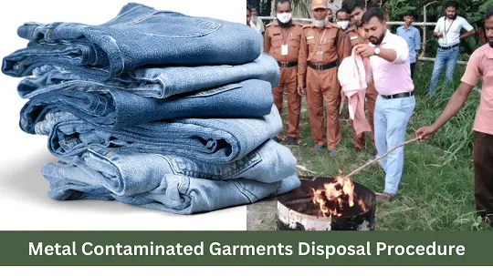 Metal Contaminated Garments Disposal Procedure in Garments Industry