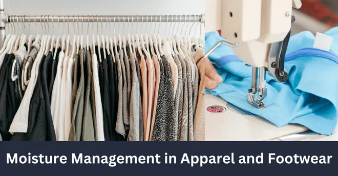 Moisture Management Guideline for Apparel and Footwear Industry