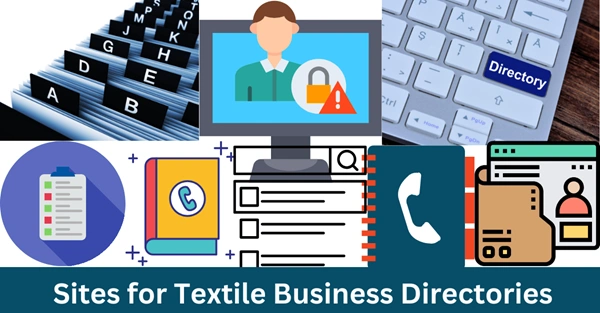 Top 7 Sites for Textile Business Directories to List Your Company